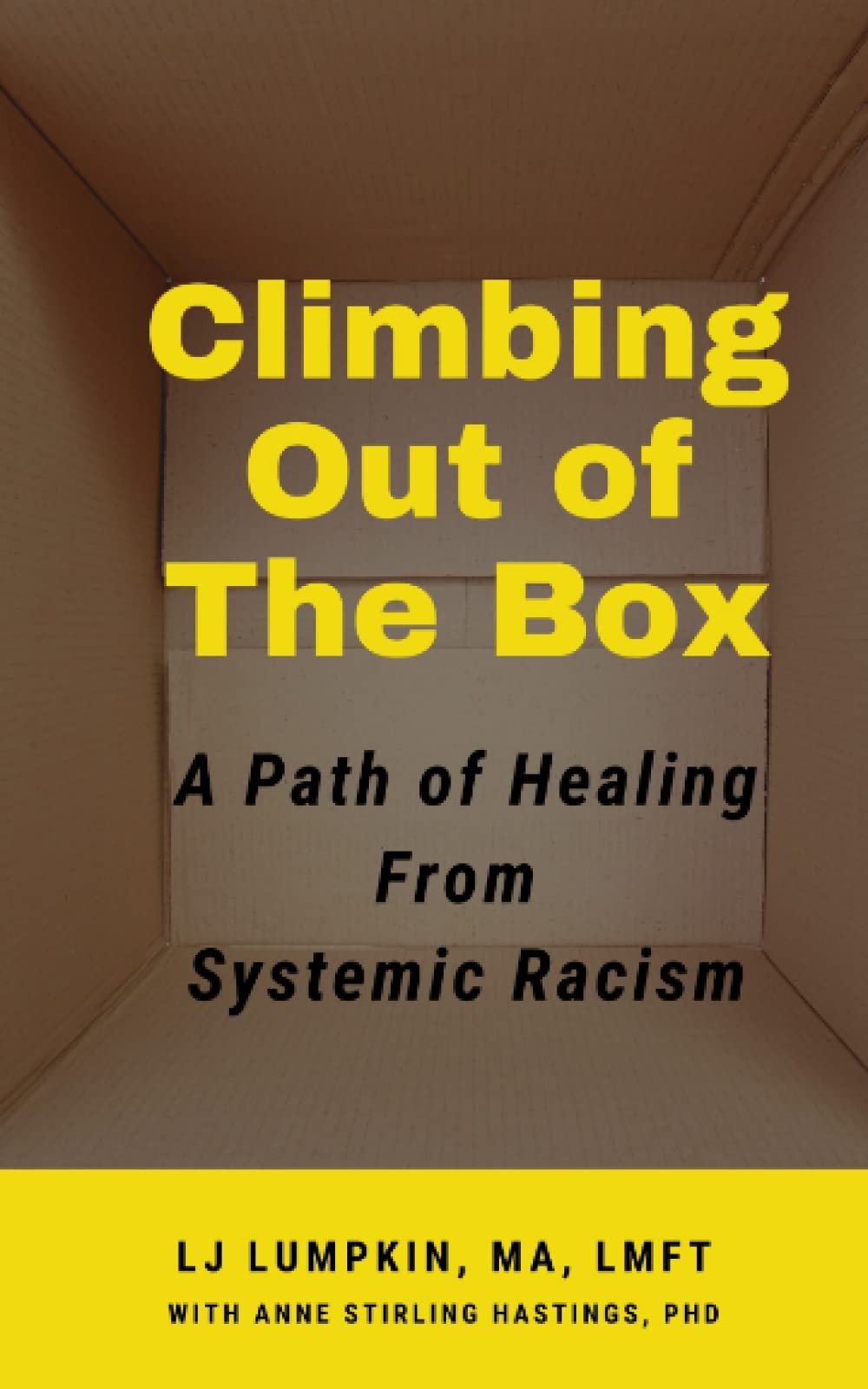 Climbing Out of The Box: A Path of Healing From Systemic Racism cover