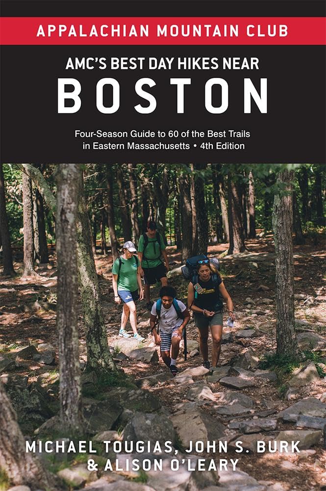 AMC's Best Day Hikes Near Boston: Four-Season Guide to 60 of the Best Trails in Eastern Massachusetts cover
